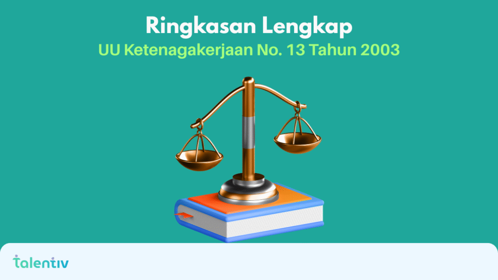 UU Ketenagakerjaan No. 13 Tahun 2003