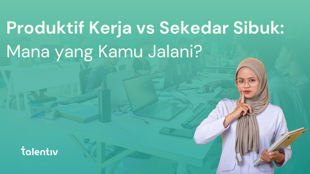 produktif kerja